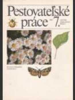 Pestovateĺské práce pre 7. ročník základnej školy