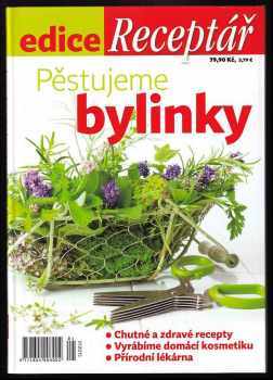 Pěstujeme bylinky