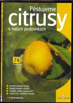 Pěstujeme citrusy v našich podmínkách