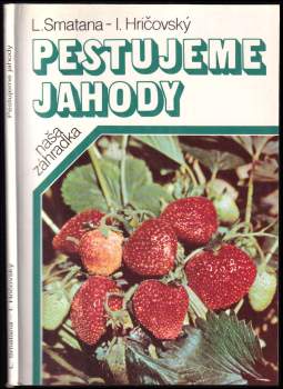 Pestujeme jahody