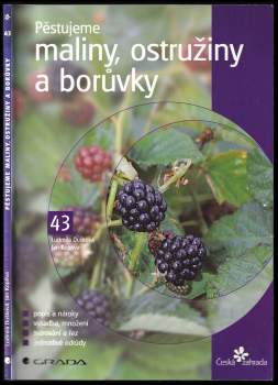 Pěstujeme maliny, ostružiny a borůvky