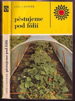 Pěstujeme pod fólií