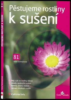 Pěstujeme rostliny k sušení
