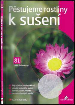 Pěstujeme rostliny k sušení