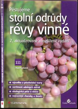 Pěstujeme stolní odrůdy révy vinné