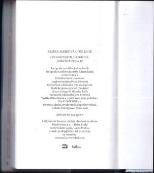 Eliška Hašková-Coolidge: Pět amerických prezidentů, česká babička a já