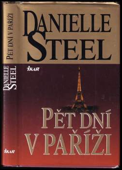 Danielle Steel: Pět dní v Paříži