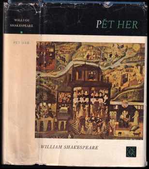 Pět her : Richard III. Sen svatojánské noci. Večer tříkrálový čili Ať si to každý přebere, jak chce. Hamlet, dánský princ. Král Lear - William Shakespeare (1980, Odeon) - ID: 662676