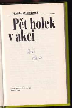 Vlasta Svobodová: Pět holek v akci