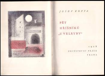 Josef Kopta: Pět hříšníků "U velryby"