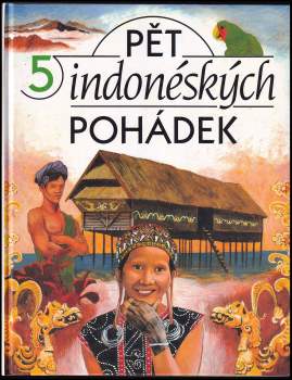 Pět indonéských pohádek