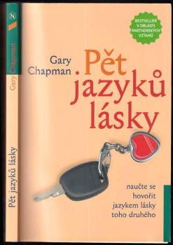 Gary D Chapman: Pět jazyků lásky