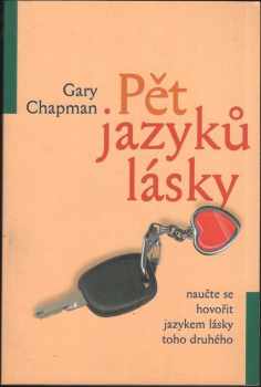 Pět jazyků lásky - Gary D Chapman (2002, Návrat domů) - ID: 588612