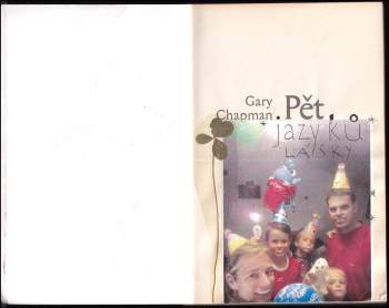 Gary D Chapman: Pět jazyků lásky