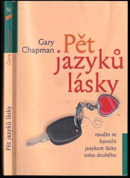 Gary D Chapman: Pět jazyků lásky