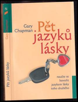 Gary D Chapman: Pět jazyků lásky