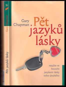 Gary D Chapman: Pět jazyků lásky