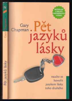 Gary D Chapman: Pět jazyků lásky