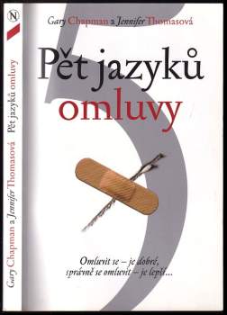 Gary D Chapman: Pět jazyků omluvy
