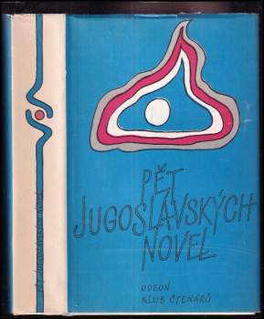 Borislav Pekić: Pět jugoslávských novel