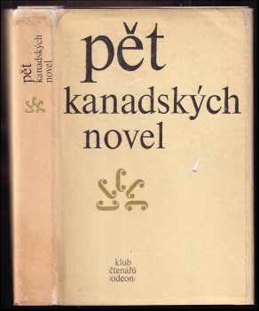 Gabrielle Roy: Pět kanadských novel