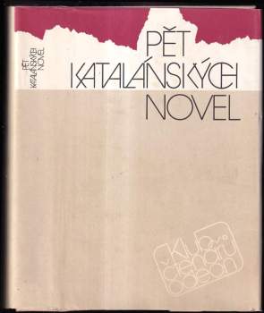Mercè Rodoreda: Pět katalánských novel