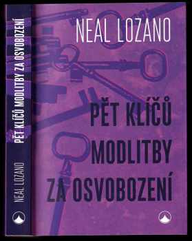 Pět klíčů modlitby za osvobození