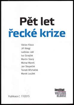 Pět let řecké krize