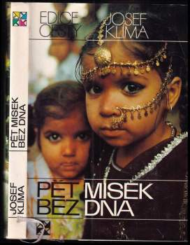Pět misek bez dna : Indie, Bangladéš, Nepál, Barma, Thajsko