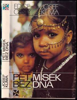 Pět misek bez dna : Indie, Bangladéš, Nepál, Barma, Thajsko