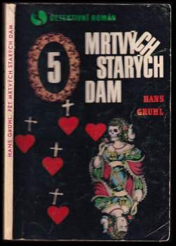 Pět mrtvých starých dam