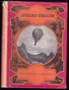 Pět neděl v balónu : pro čtenáře od 9 let - Jules Verne (1987, Albatros) - ID: 729000
