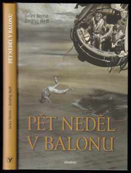 Ondřej Neff: Pět neděl v balonu