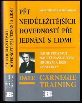 Pět nejdůležitějších dovedností při jednání s lidmi