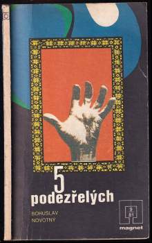 Pět podezřelých