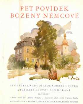 Pět povídek Boženy Němcové - Božena Němcová (1948, Hladký) - ID: 1014550