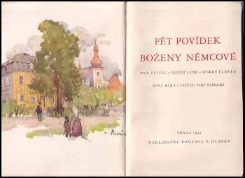 Božena Němcová: Pět povídek Boženy Němcové