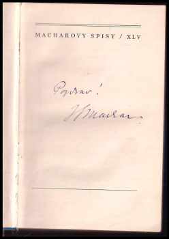 Josef Svatopluk Machar: Pět roků v kasárnách PODPIS Machar: vzpomínky a dokumenty : 1925-1926