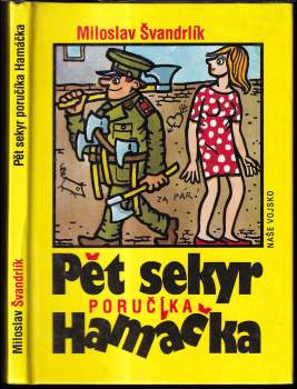 Pět sekyr poručíka Hamáčka