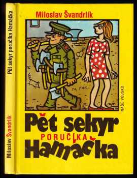 Pět sekyr poručíka Hamáčka