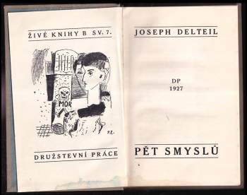 Joseph Delteil: Pět smyslů