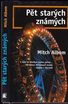 Mitch Albom: Pět starých známých