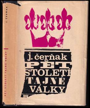 Jefim Borisovič Černjak: Pět století tajné války