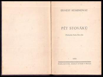 Ernest Hemingway: Pět stováků