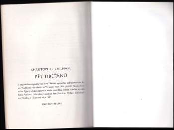 Christopher S. Kilham: Pět Tibeťanů