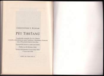 Christopher S. Kilham: Pět Tibeťanů