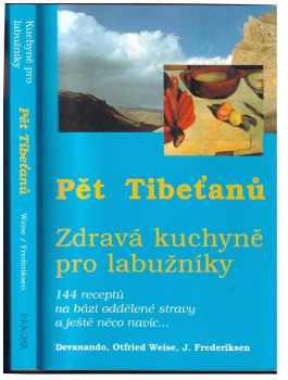 Pět "Tibeťanů"