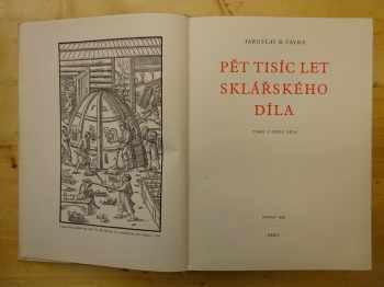 Jaroslav Raimund Vávra: Pět tisíc let sklářského díla