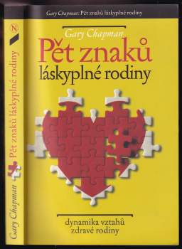 Pět znaků láskyplné rodiny : dynamika vztahů zdravé rodiny