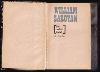 William Saroyan: Pět zralých hrušek a jiné povídky